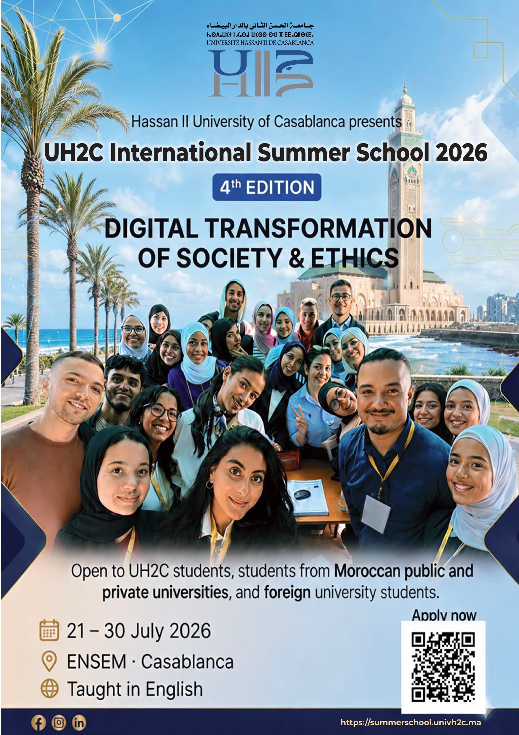 Official poster of the 4th edition (2026) — UH2C International Summer School — Digital Transformation of Society & Ethics, 21–30 July 2026, Casablanca.